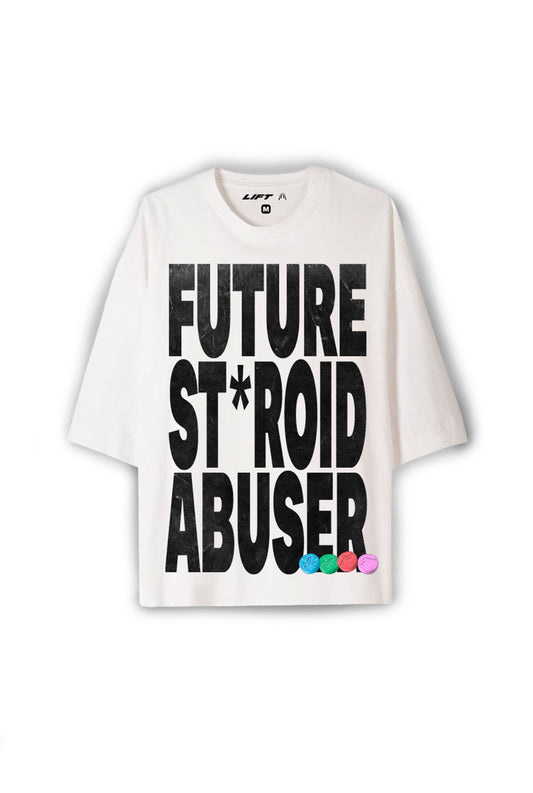 FUTURE STEROID ABUSER TEE